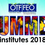 OHASSTA Workshops at OTF Summer Institutes