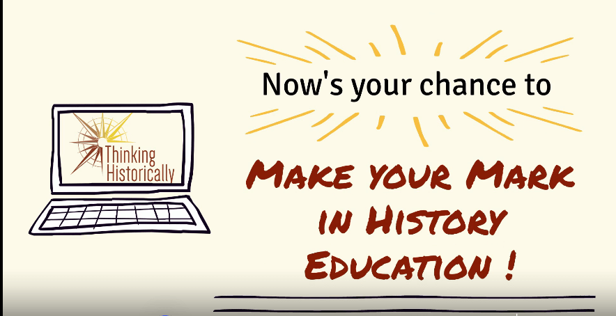 Now's your chance to make your mark in history education