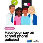 Have your say on school phone policies